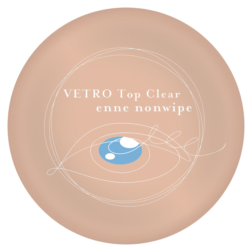 VETRO Top Clear enne nonwipe | ベトロ トップクリア 