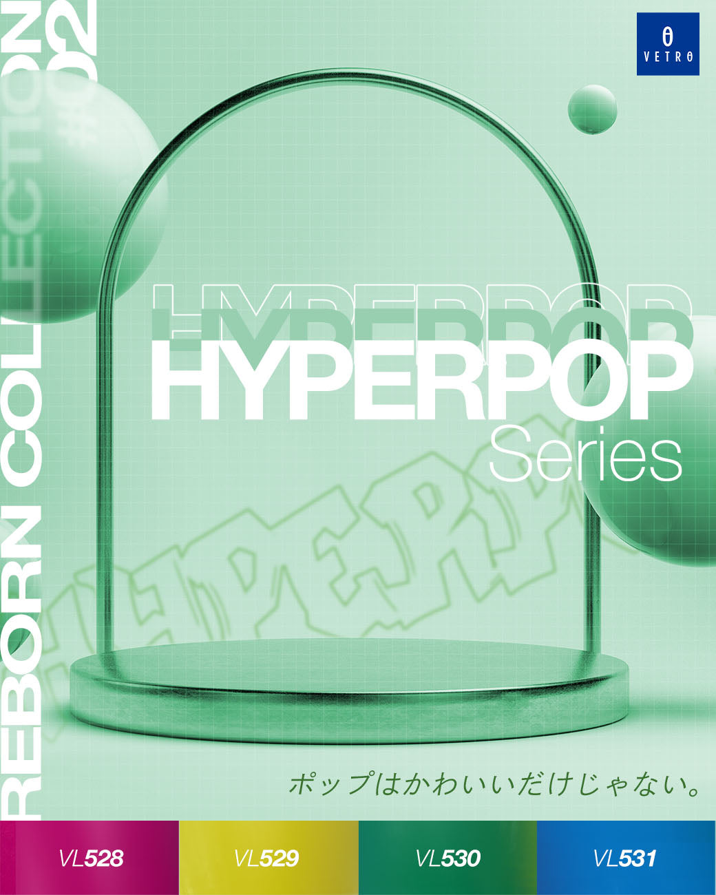 VETRO No.19 - HYPERPOP Series