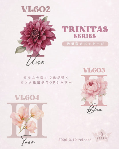 【セット商品】"TRINITAS series"3色(VL602-VL604)セット(限定パッケージ)